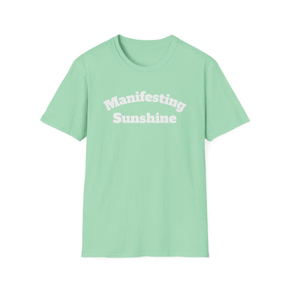 Manifesting Sunshine Tee