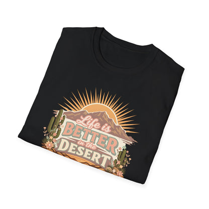 Better in the Desert Tee