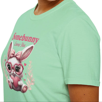 Somebunny Loves You Tee