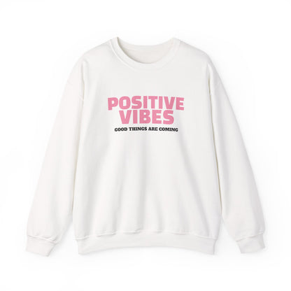 Positive Vibes Sweatshirt