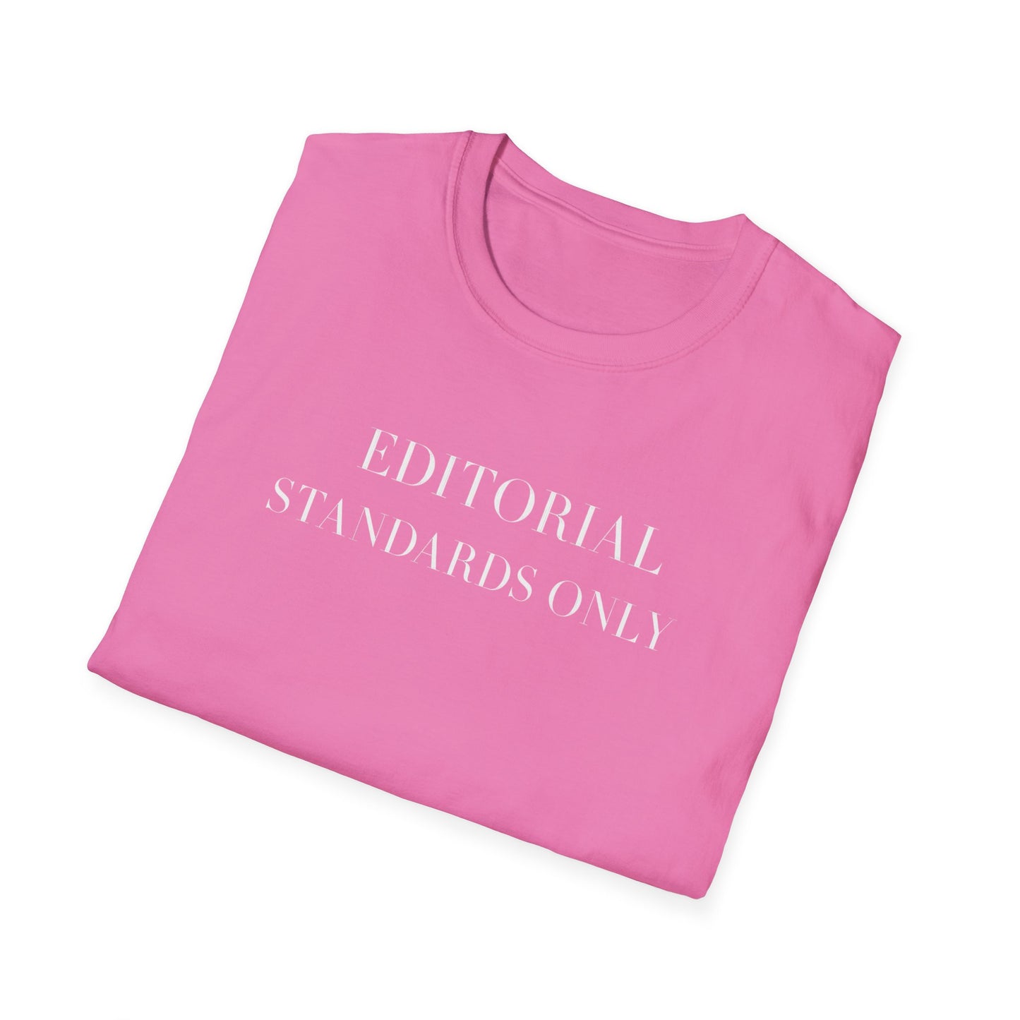 Editorial Standards Only Tee