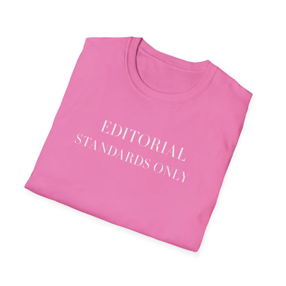 Editorial Standards Only Tee