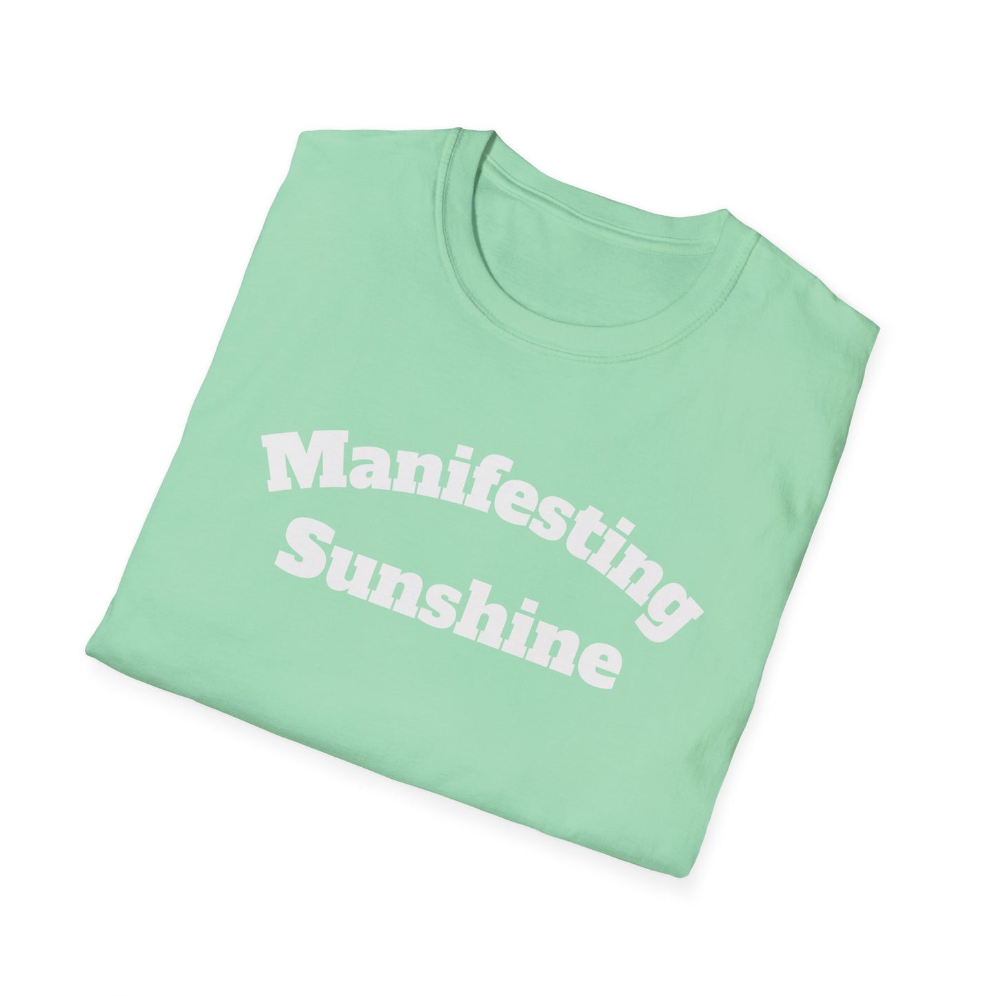 Manifesting Sunshine Tee