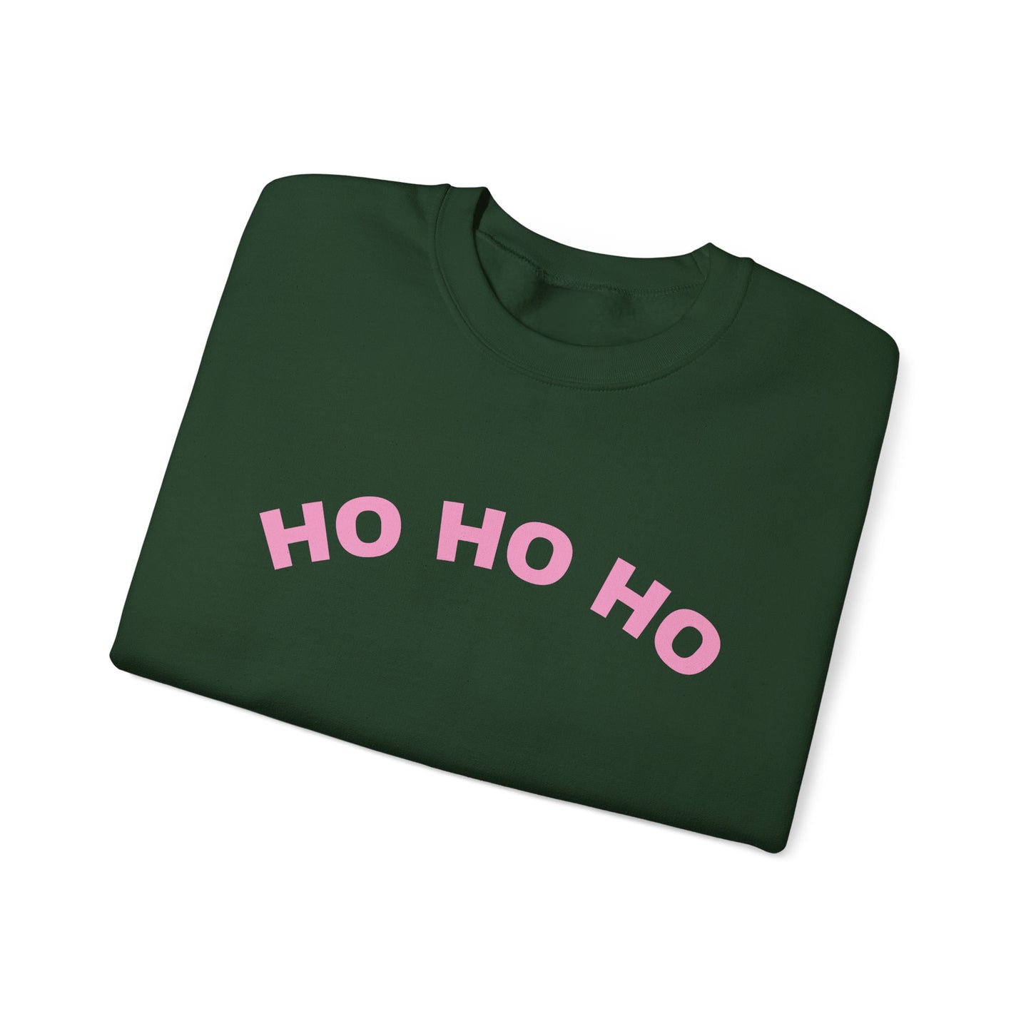 Ho Ho Ho Sweatshirt