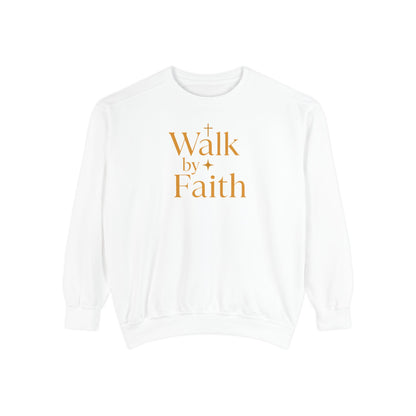 Walk by Faith Sweatshirt