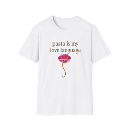 Pasta Is My Love Language Tee