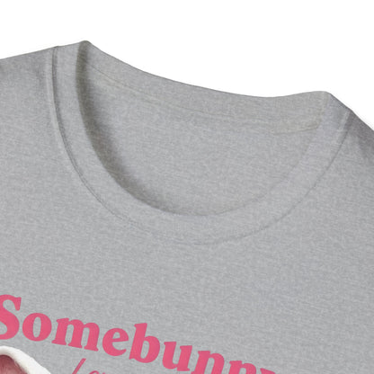 Somebunny Loves You Tee