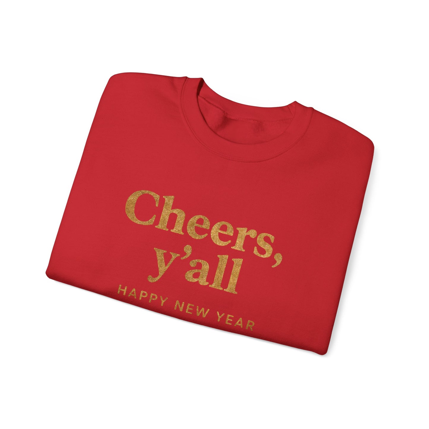 Cheers, Y'all Sweatshirt