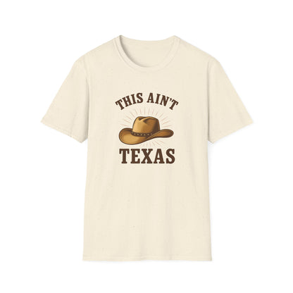 This Ain't Texas Tee